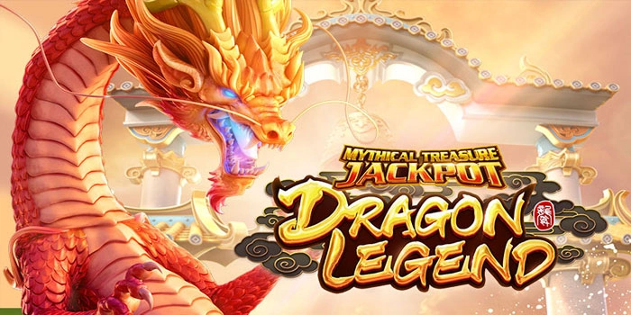 Teknik Mengunci Maxwin Slot Dragon Legend Dengan Pola Scatter