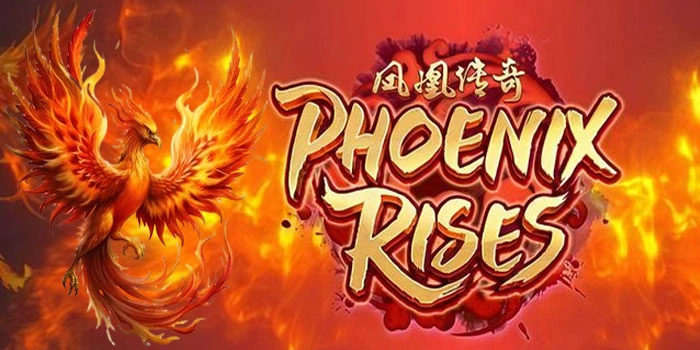 Strategi Bermain Slot Phoenix Rises Untuk Peluang Cuan Lebih Tinggi